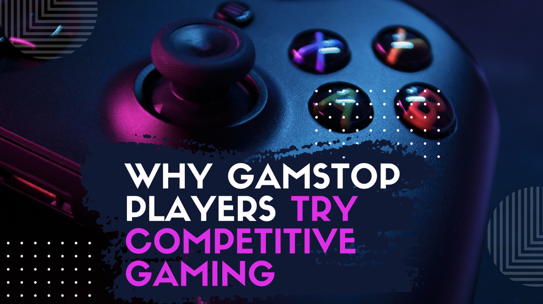Why GamStop Players Try Competitive Gaming